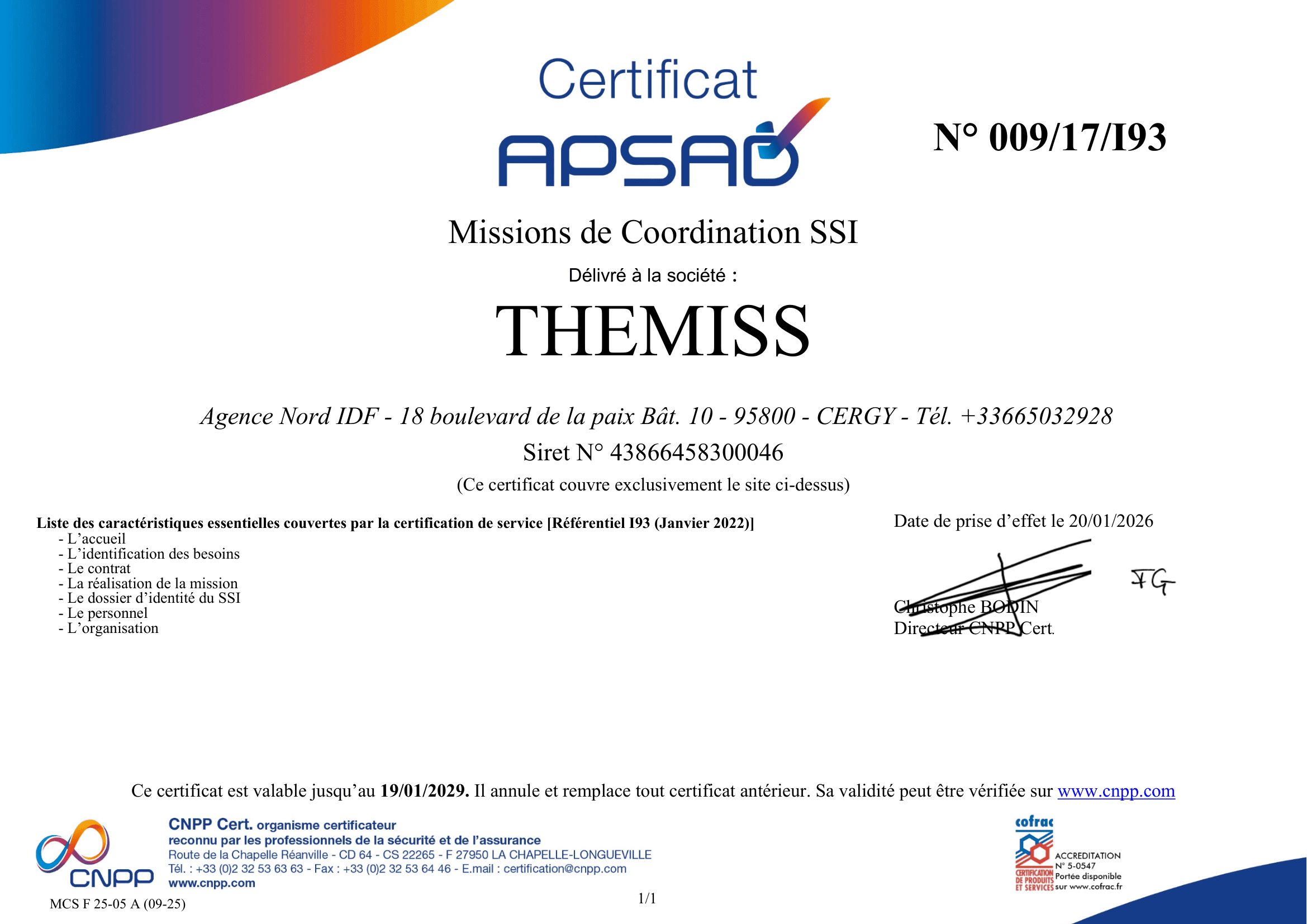 Certificat APSAD CNPP - THEMISS certifié pour la coordination SSI